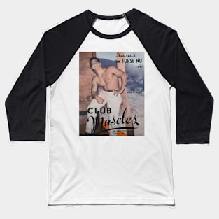 CLUB MUSCLES - Vintage Physique Muscle Male Model Magazine Cover Baseball T-Shirt